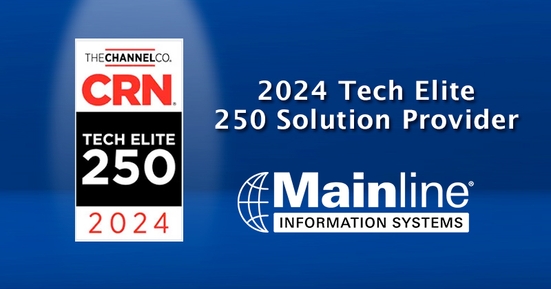 Mainline Information Systems Named CRN® 2024 Tech Elite 250 Solution Provider
