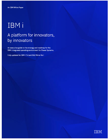 IBM Power Systems Marches on with IBM i Strategy and New IBM i 7.4.1 Release
